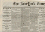 This 1863 issue of the New York Times reports the aftermath of the great battle at Gettysburg. Click anywhere in this graphic to see a larger scan.